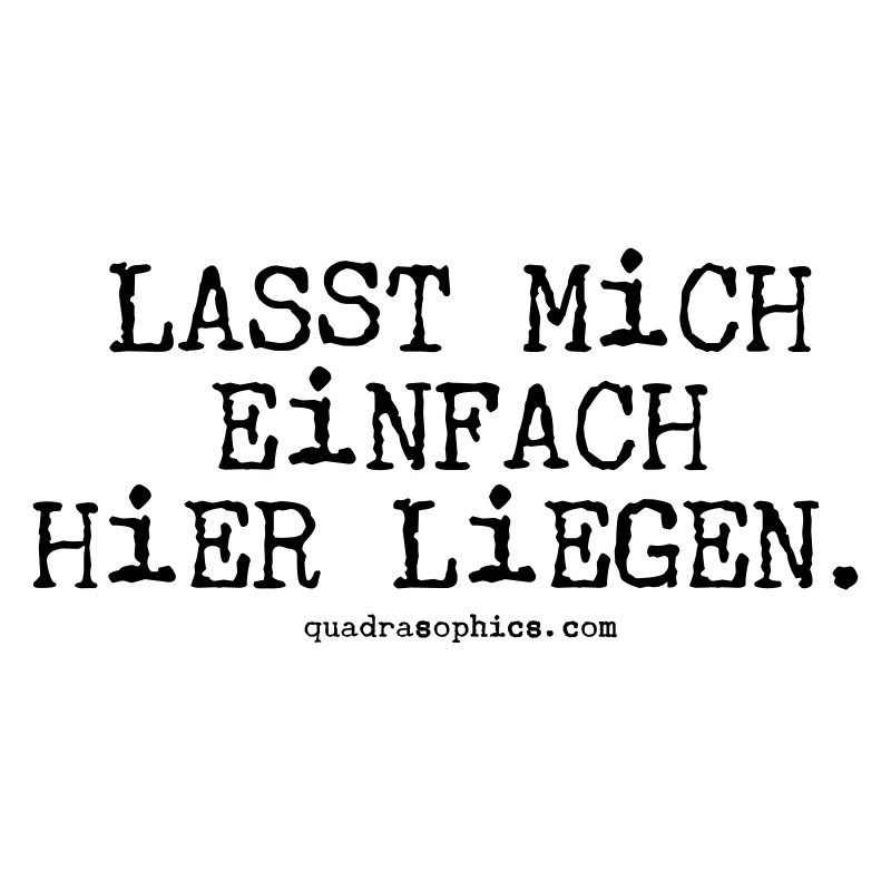 Lasst mich einfach