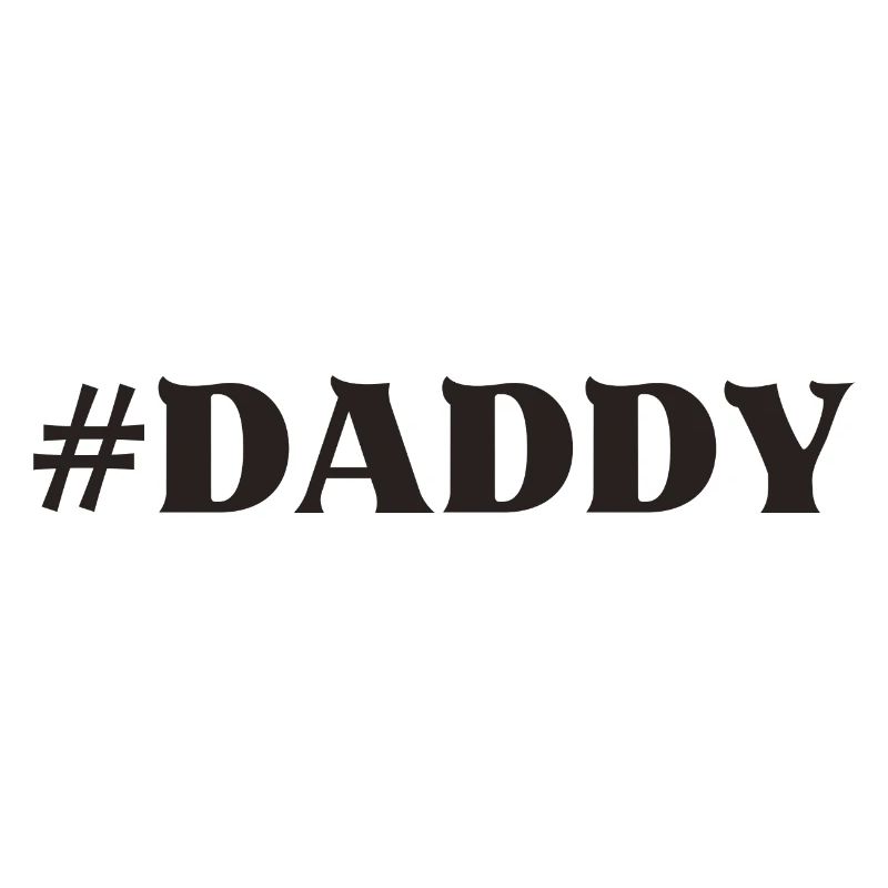 Daddy Dad Dad Daddy Daddy Daddy Favorite Person