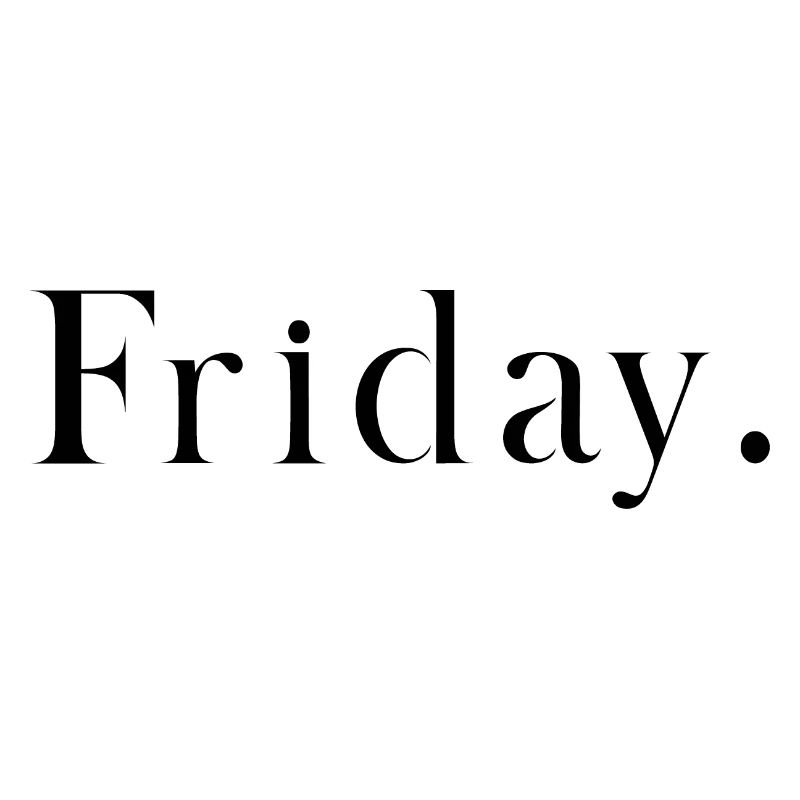 Friday