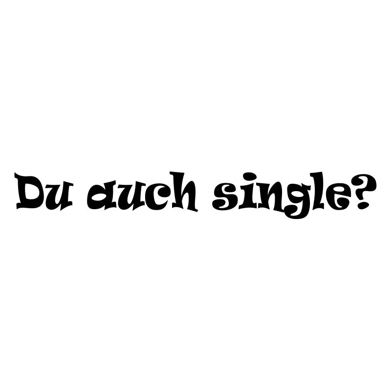 Du auch single
