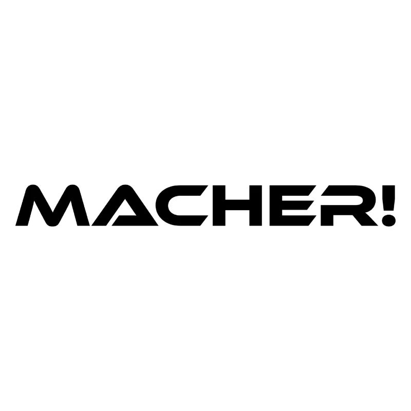 Macher!
