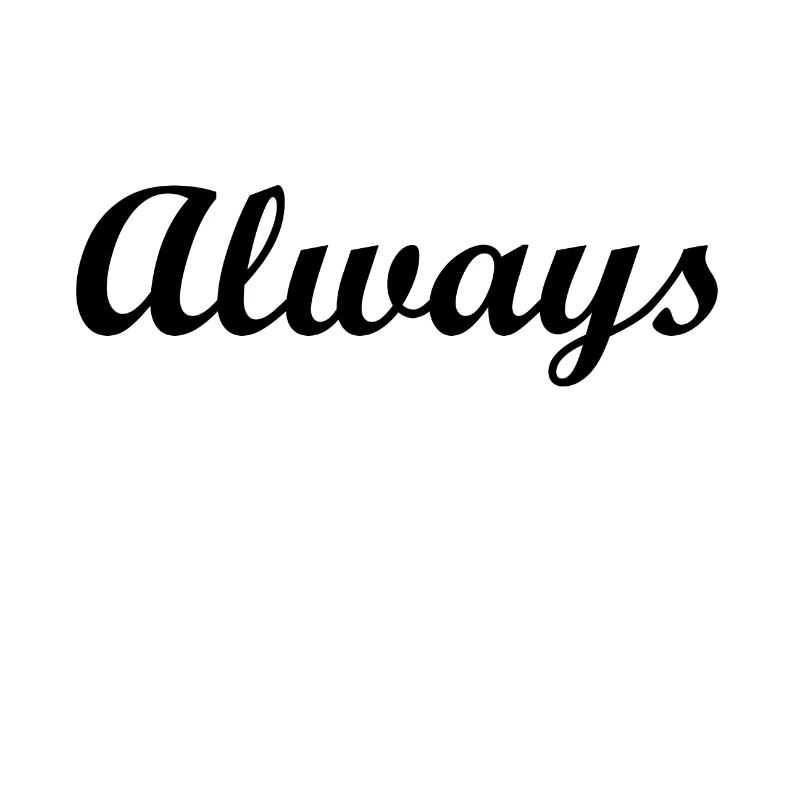 Always