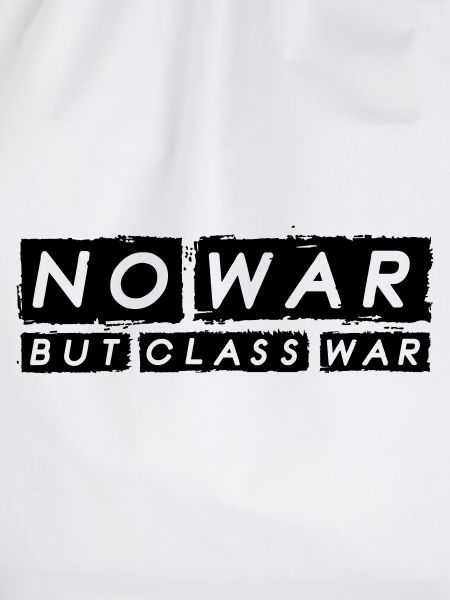 No War But Class War