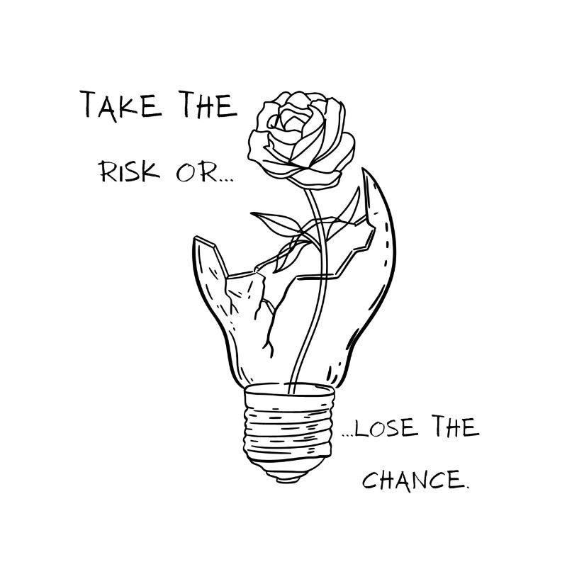 Nehme das Risiko... oder verliere die Chance...