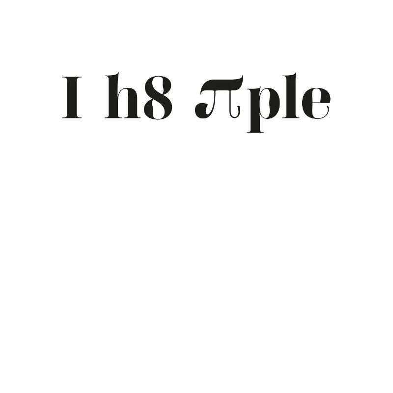 Mathe Nerd Pi I hate people