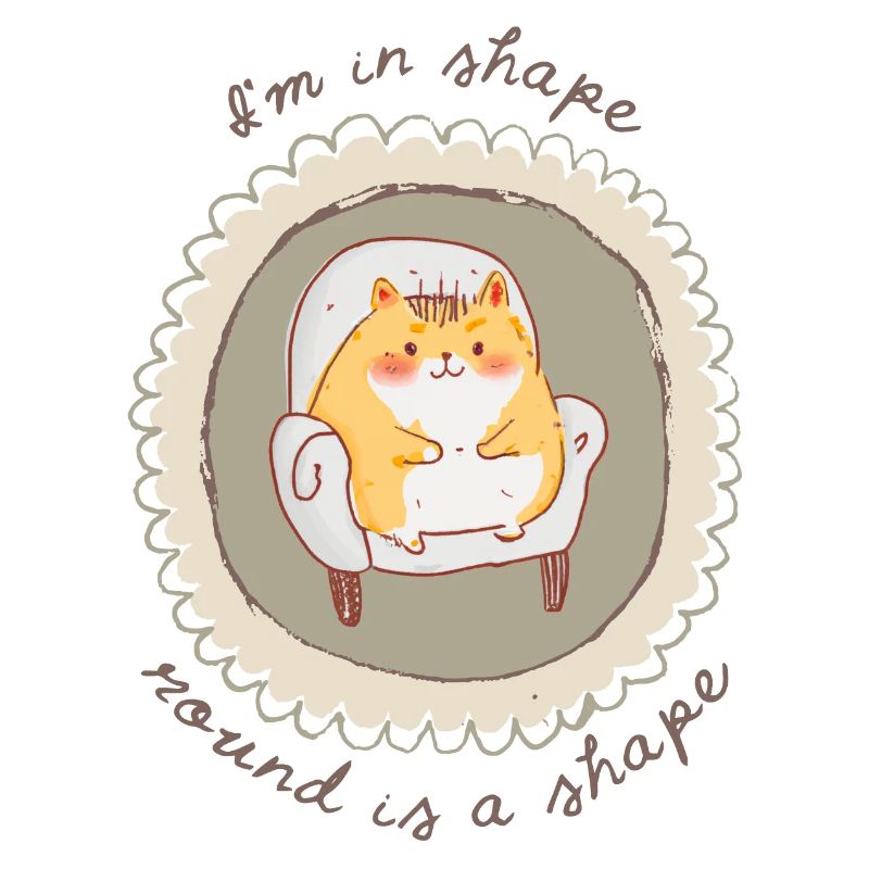 I'm in shape