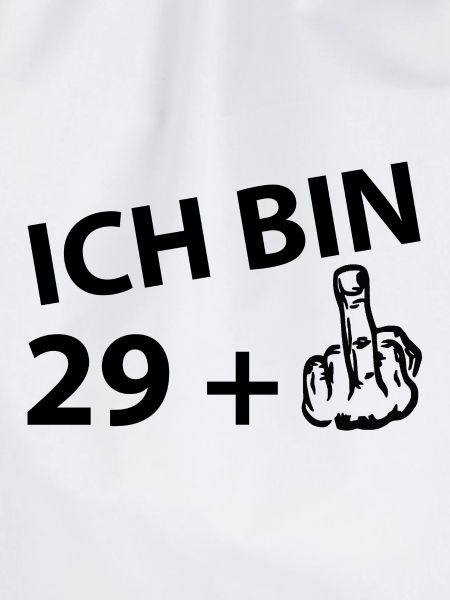 Ich bin 29 plus 1