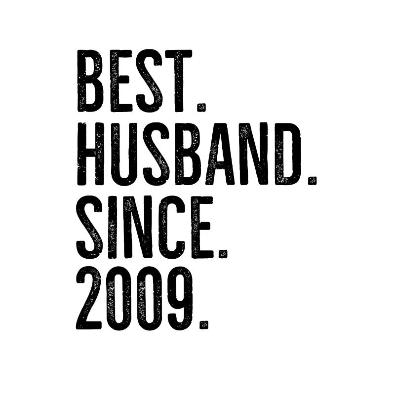 Bester Ehemann seit 2009