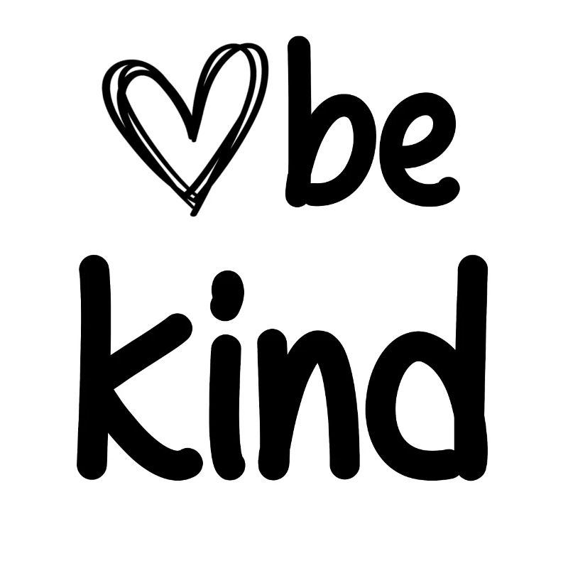 Be Kind
