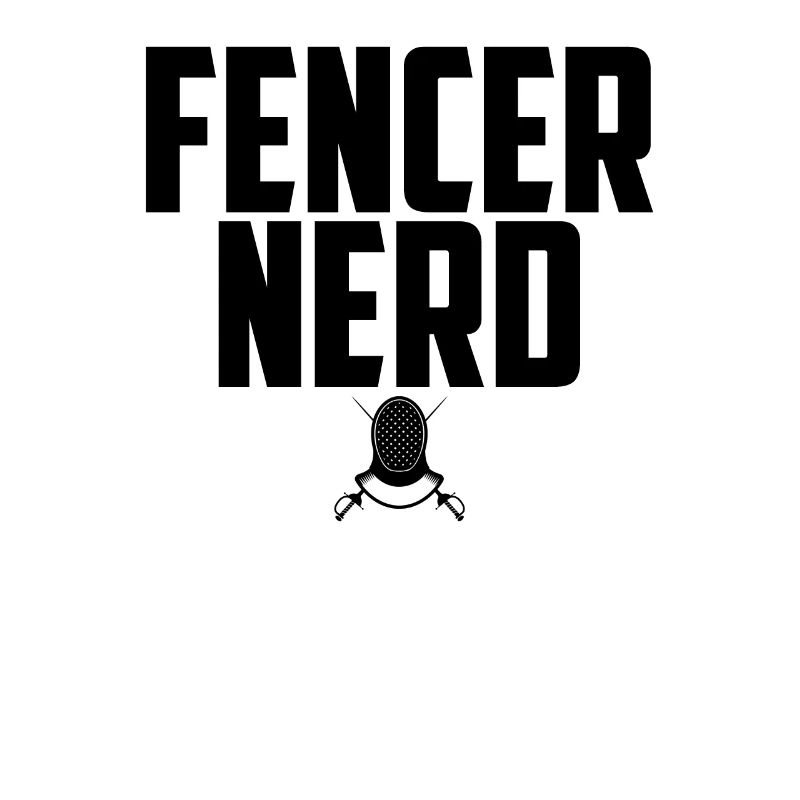 Fencer Nerd Funny Combat Saber Swordsmanship Pun