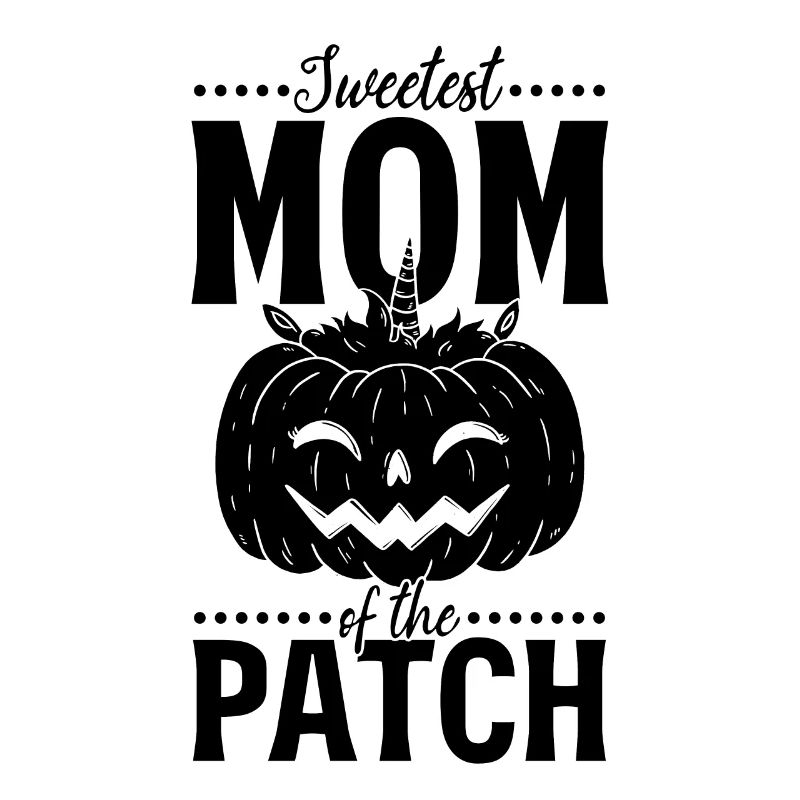 Maman la plus douce du patch - Citrouille d’Halloween Unic