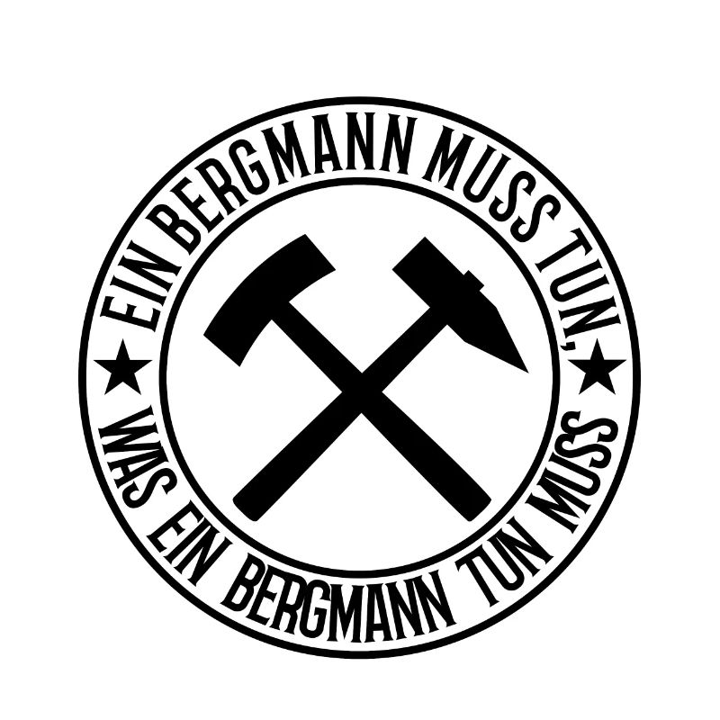 Ein Bergmann muss tun