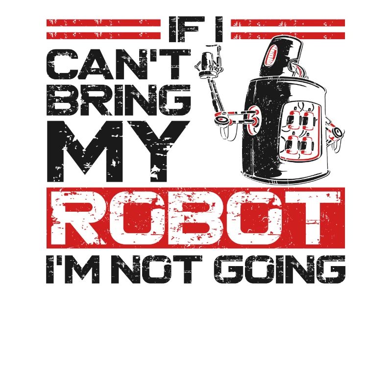 Robot Robotics Engineer If I Can't