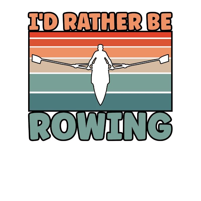 Rather Be Rowing