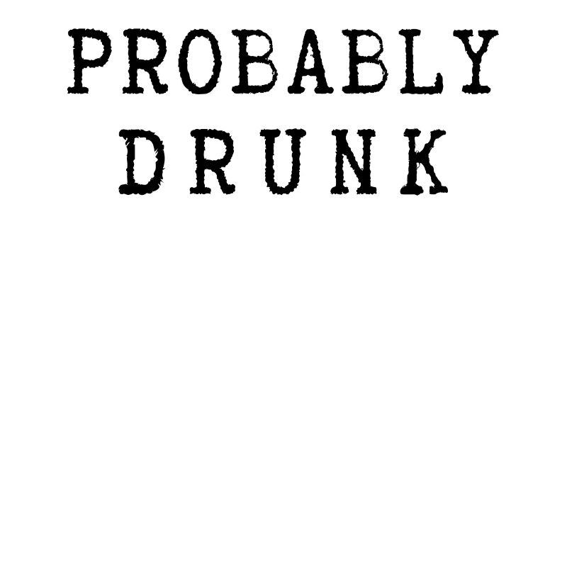 Funny Drinking Distressed Sarcastic Saying Party