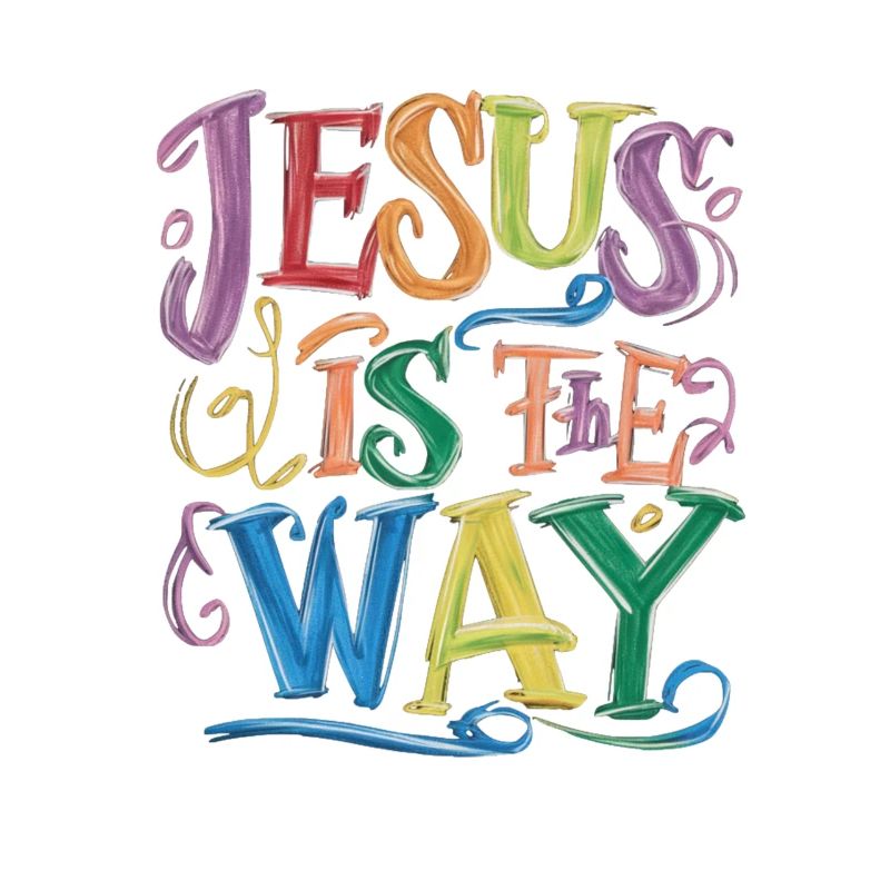 Jesus Is The Way