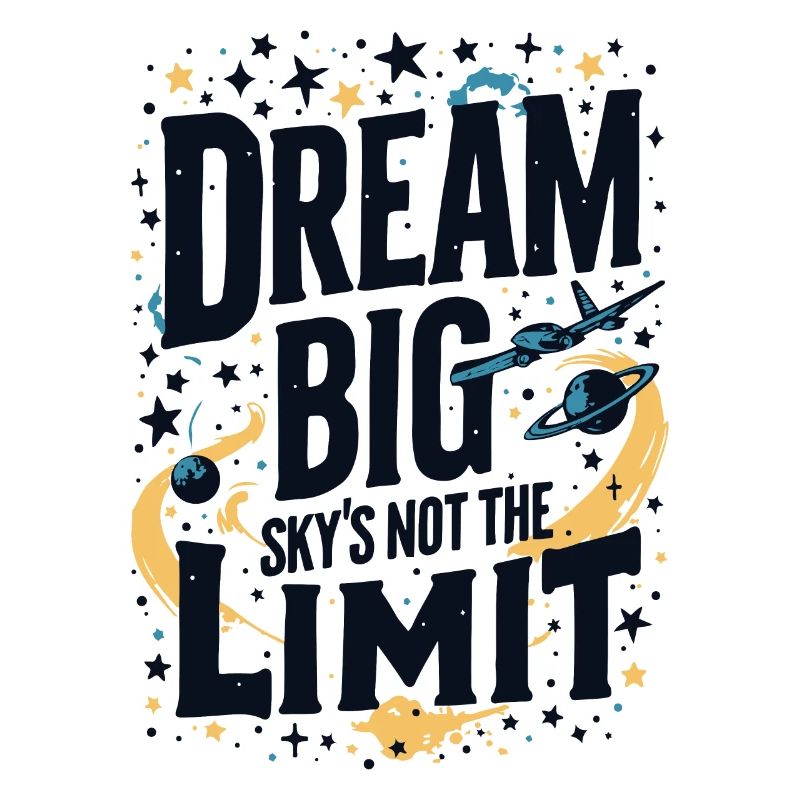 DREAM BIG