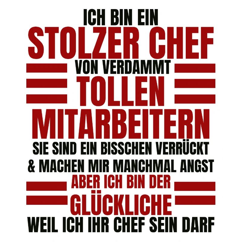 Ich Bin Ein Stolzer Chef Geburtstag Geschenk