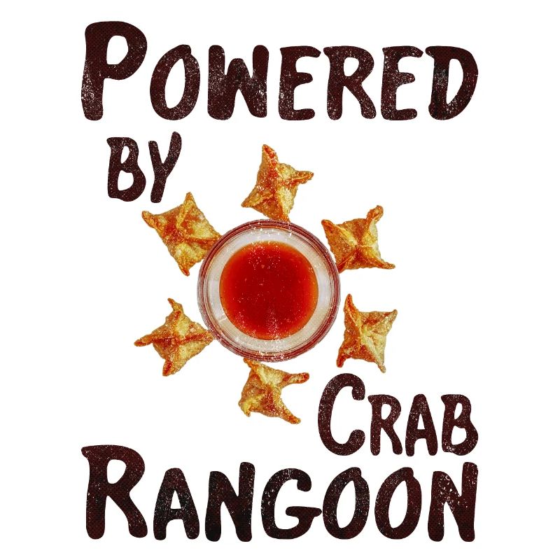 Powered by crab rangoon