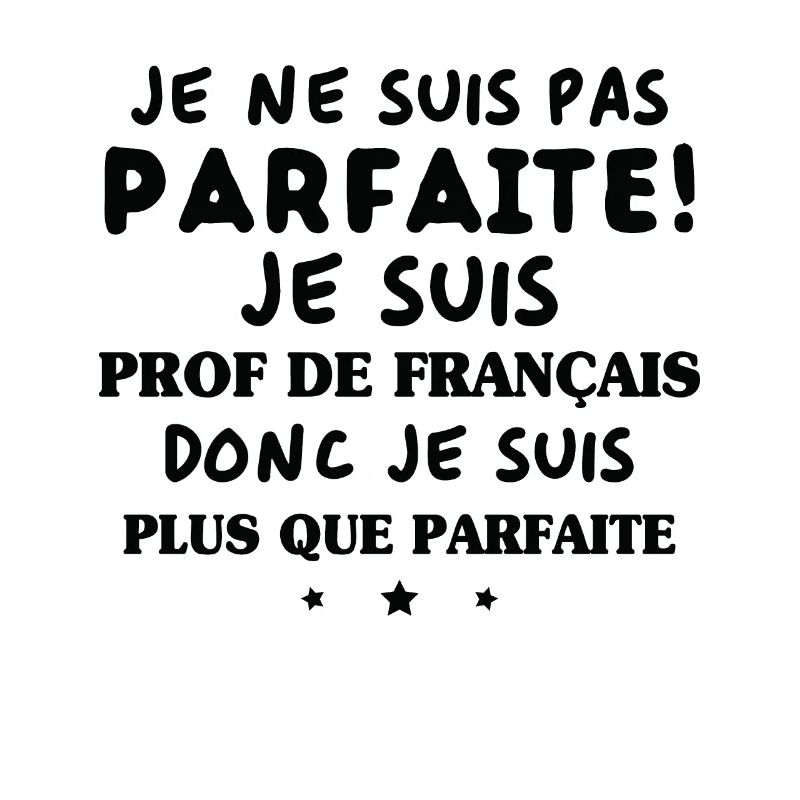 Je suis prof de français