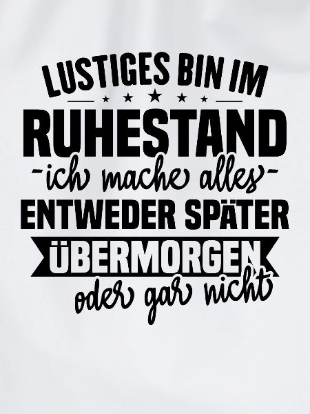 Lustiges Ruhestand Sprüche Geschenk