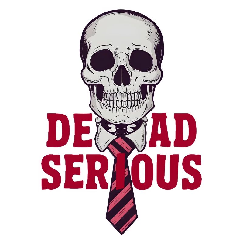 Dead Serious