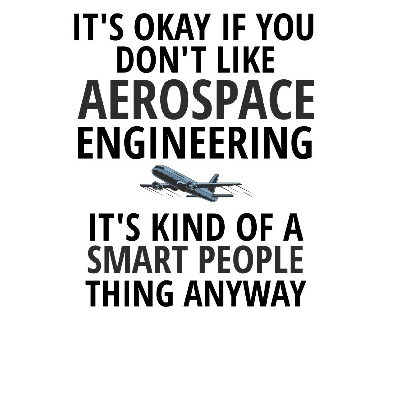 Aerospace Engineer Idée de cadeau Technologie spatiale