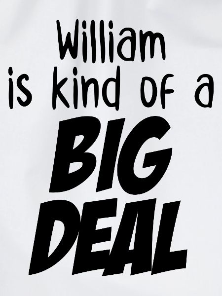 William ist eine große Sache
