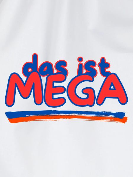 Das ist Mega