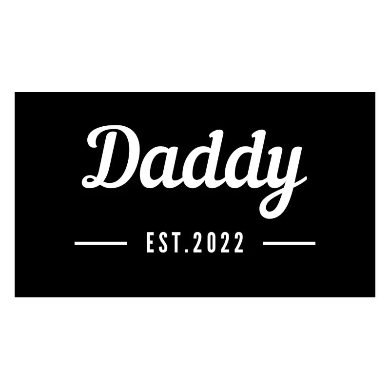 Daddy since 2022
