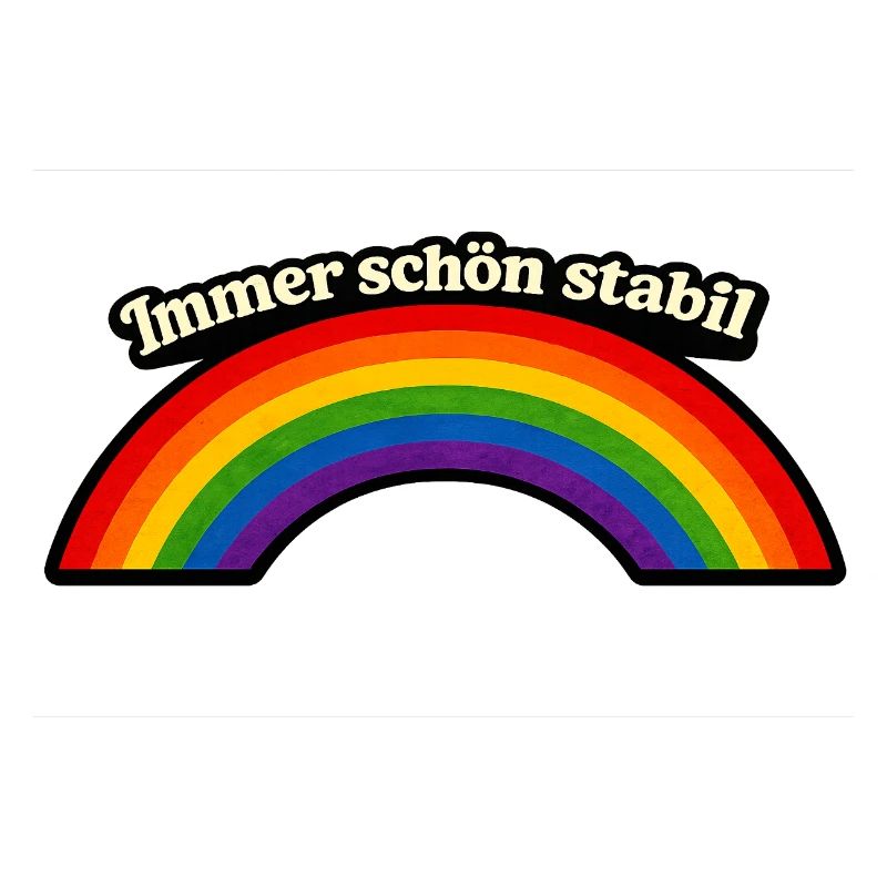 Always nice and stable x Rainbow