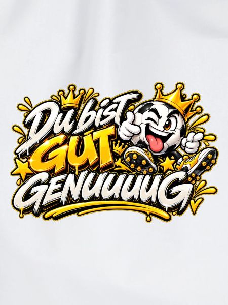 Du bist Gut Genug