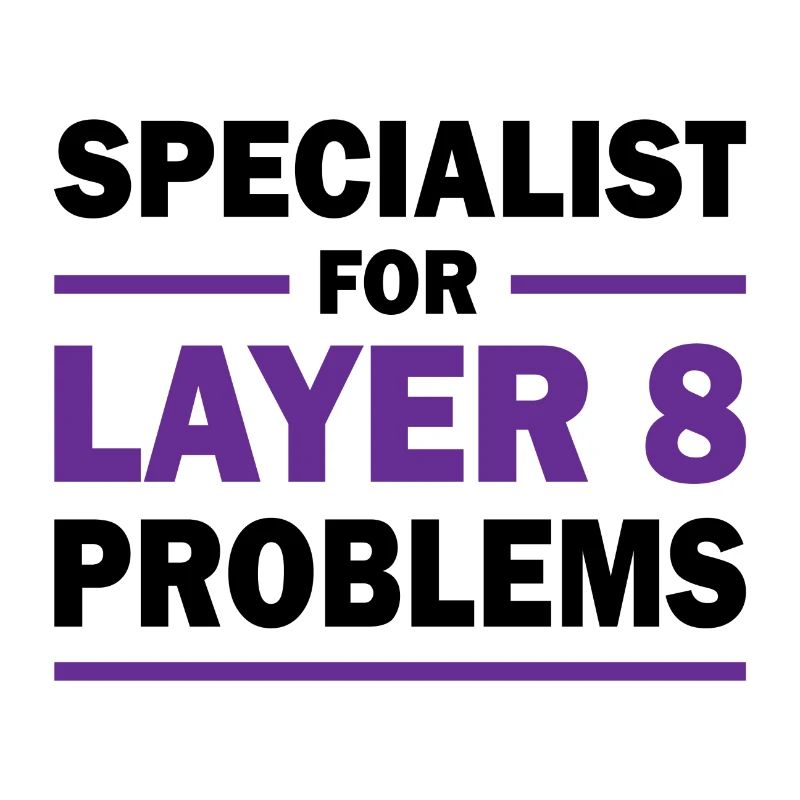 Layer 8 Programmierer Spruch Geschenk