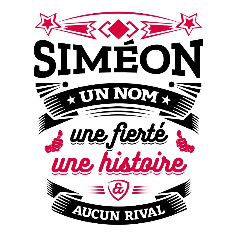 SIMÉON UN NOM UNE FIERTÉ AUCUN RIVAL