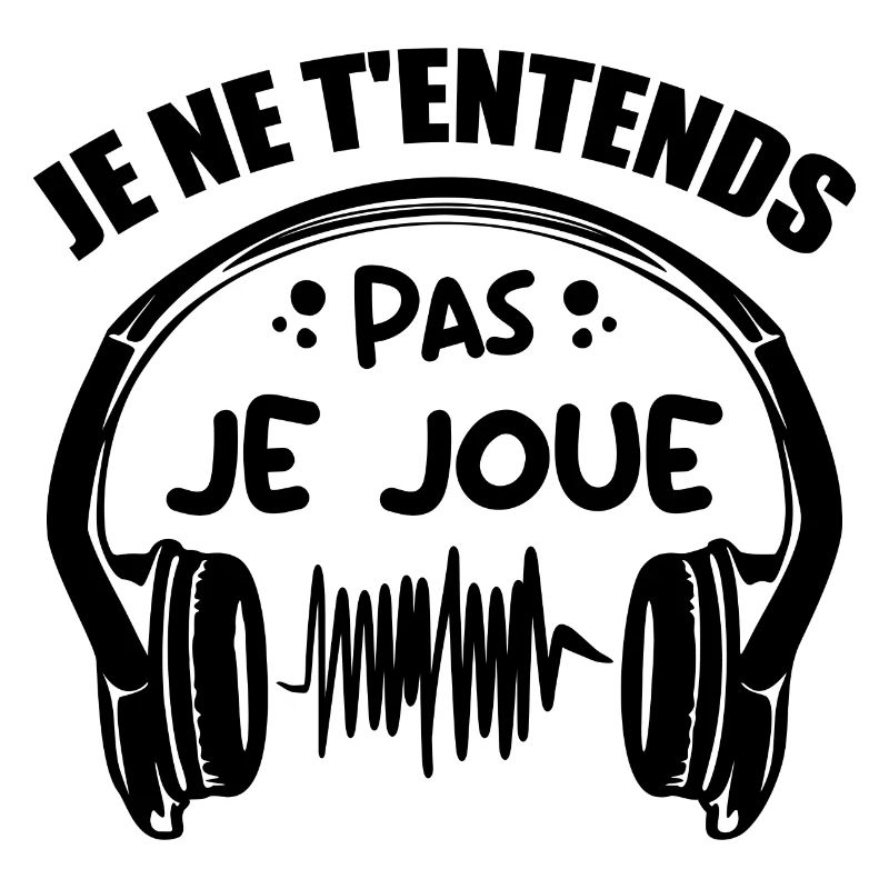 Je Ne T'entends Pas Je Joue