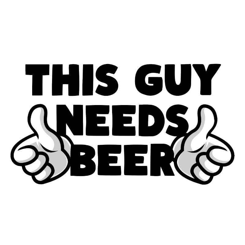This Guy Needs Beer Bier