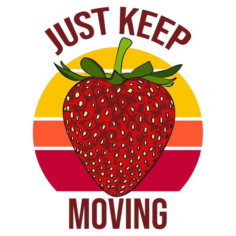 just keep moving