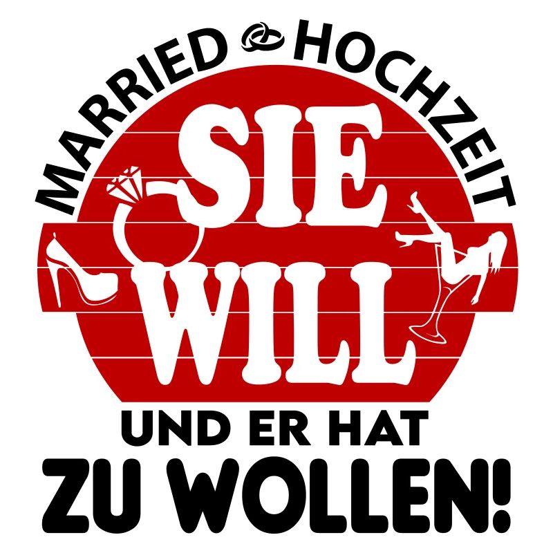 Hochzeit Married Sie will Er hat zu wollen