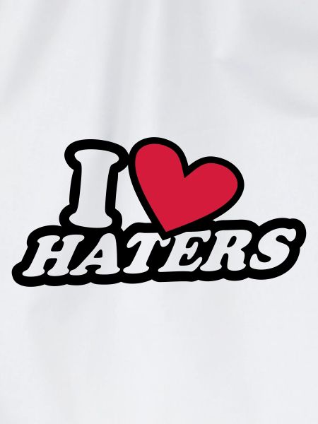 I Love Haters