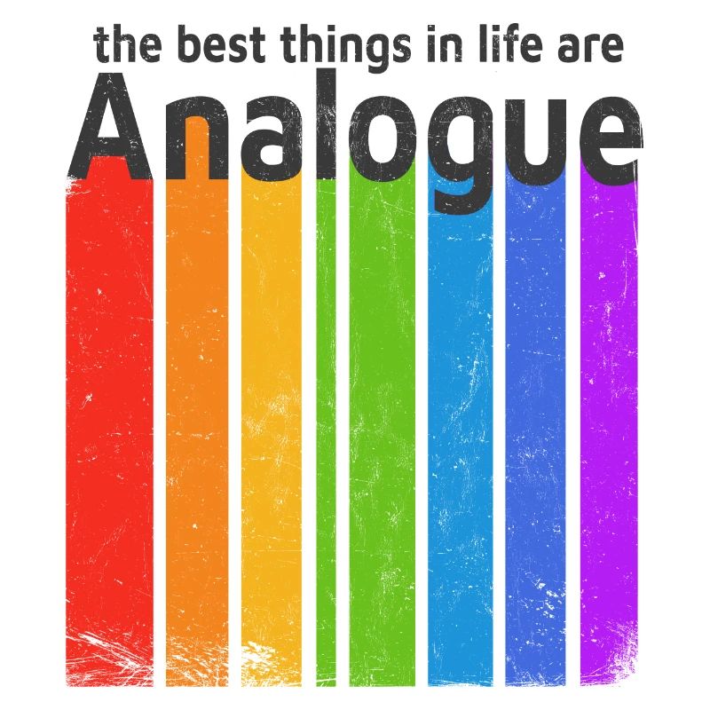 DIE BESTEN DINGE IM LEBEN SIND ANALOG RETRO STYLE