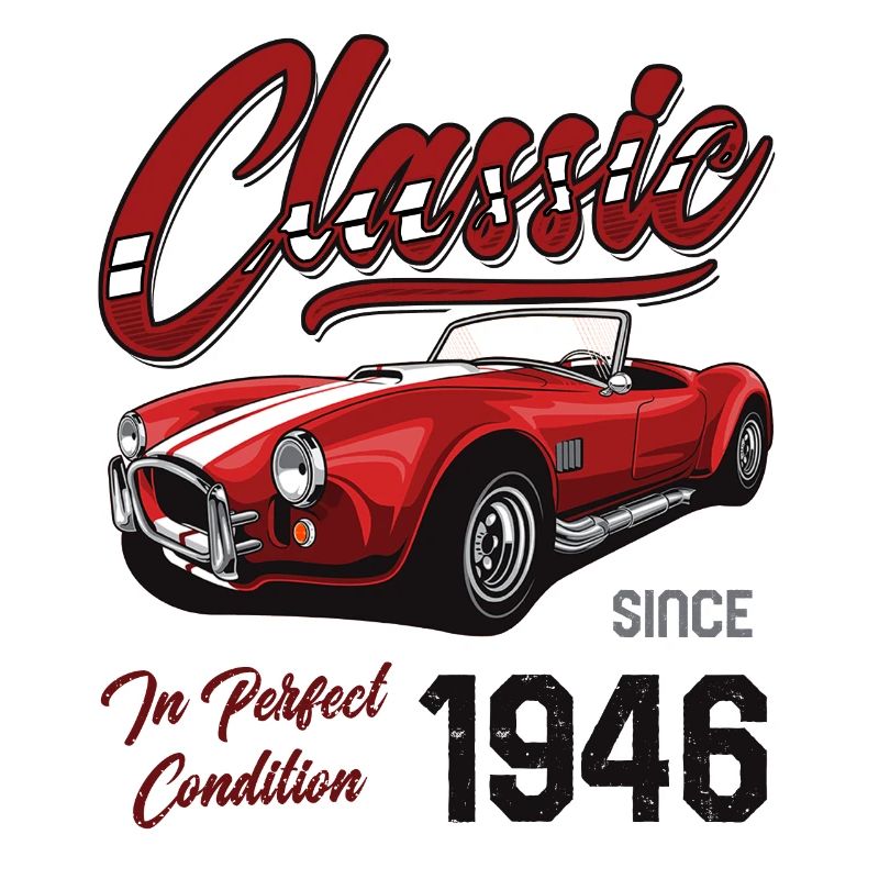 Ich bin nicht alt, ich bin ein Oldtimer, Oldtimer, Jahrgang 1946