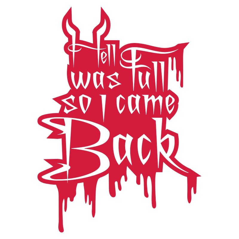 hell was full Quote