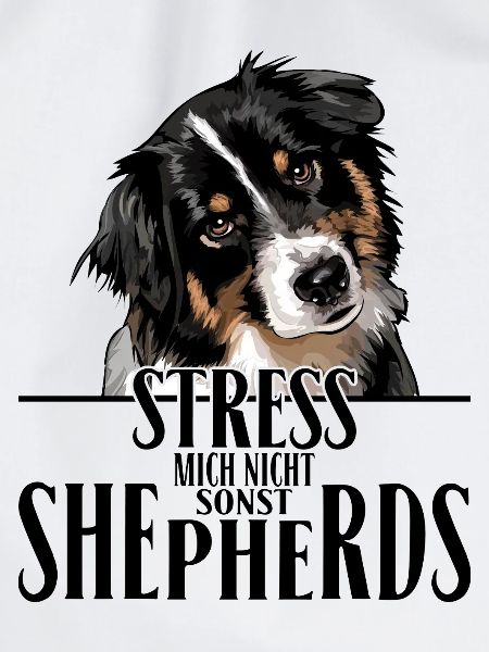 AUSTRALIAN SHEPHERD Spruch Wilsigns Aussie