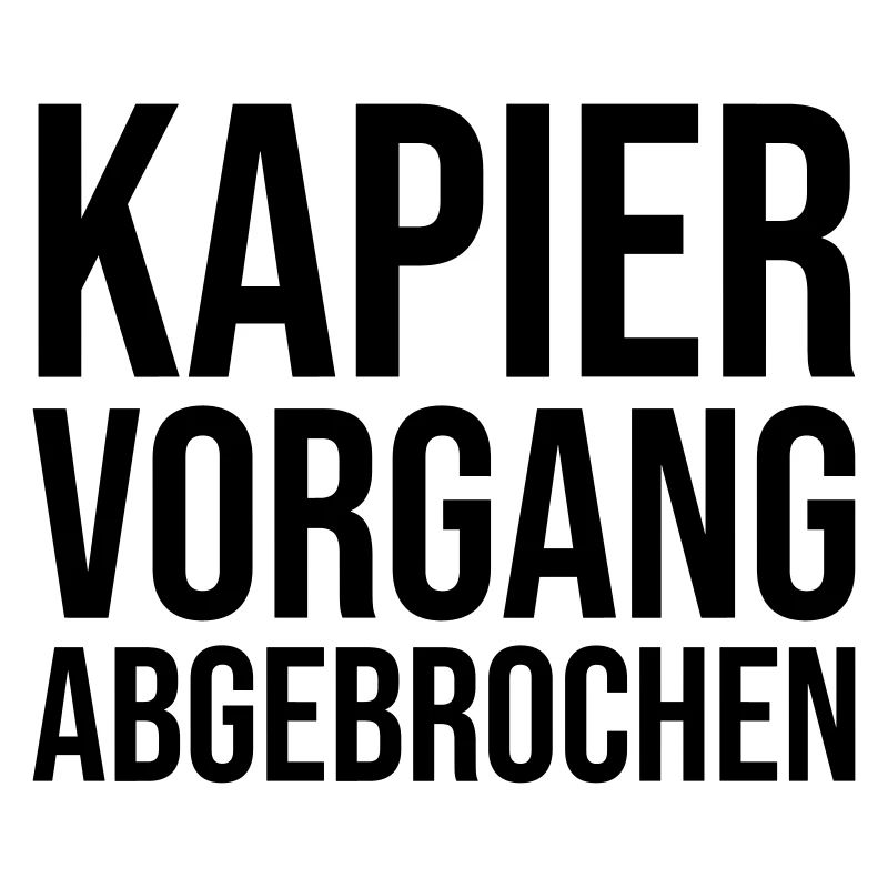 Kapiervorgang abgebrochen