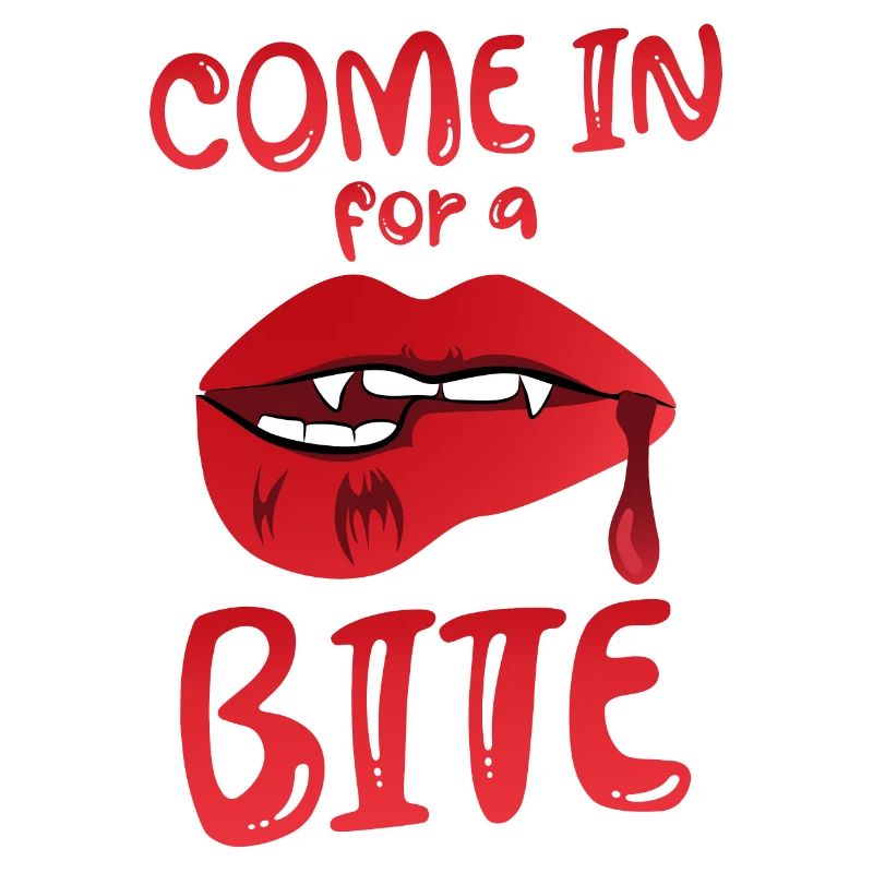 Come for a Vampire Bite Halloween Humor