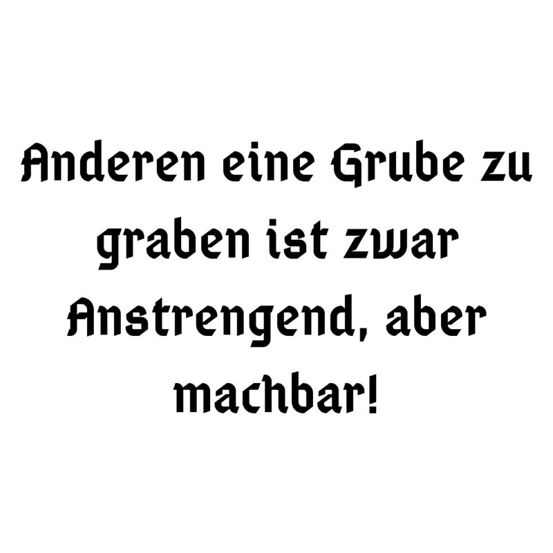 Grube graben