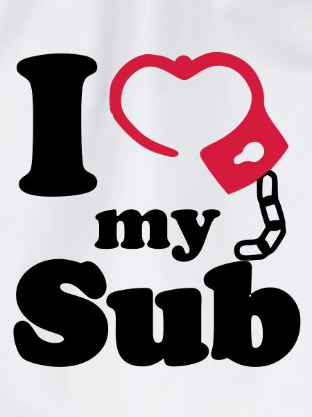I Love my Sub