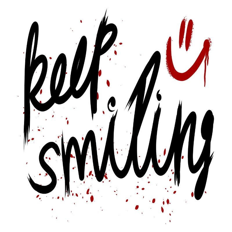 keep smiling