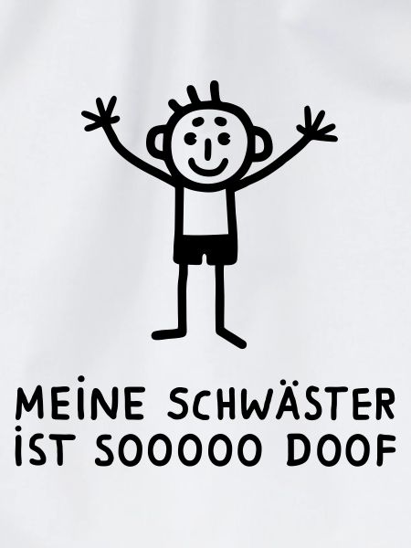 Meine Schwester ist doof