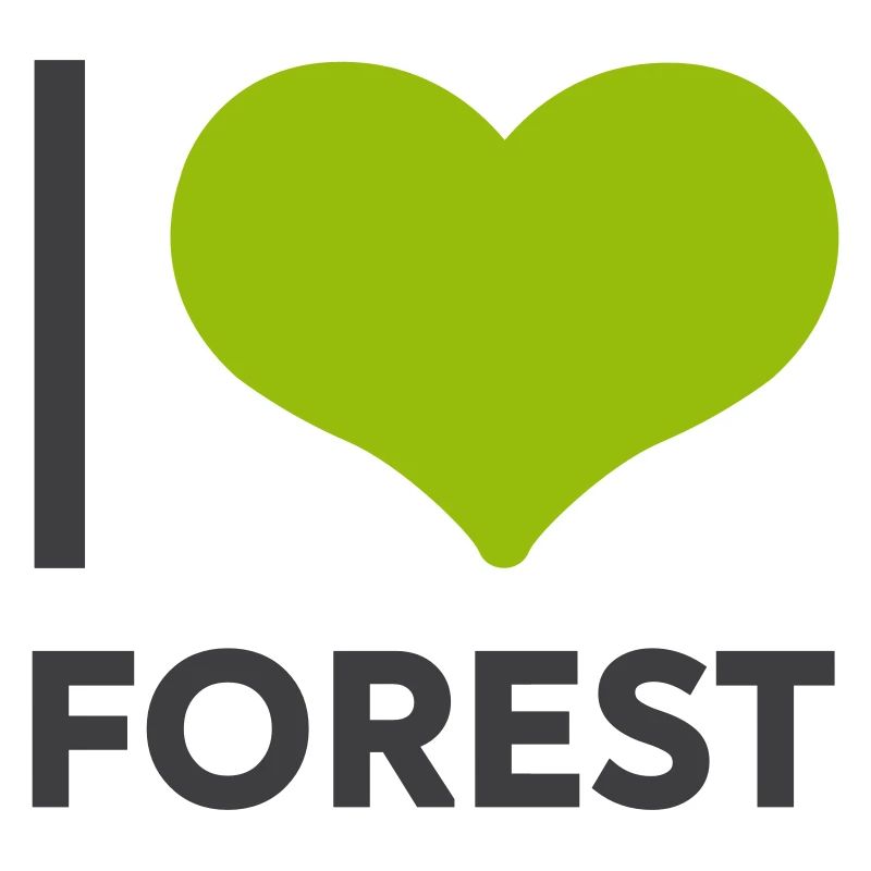 I love forest
